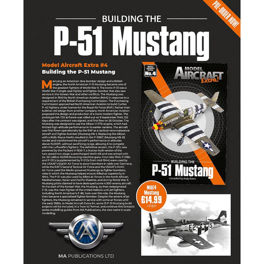 Model Aircraft Extra No. 4 - Building the P-51 Mustang