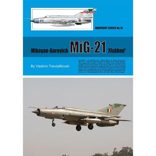 Warpaint Series No 91 Mikoyan MiG-21 'Fishbed'