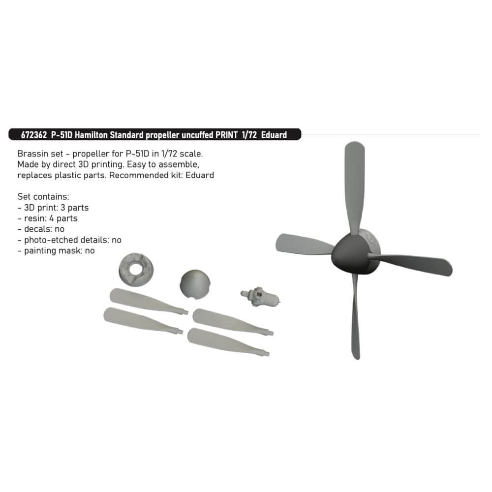 1:72 P-51D Hamilton Standard Propeller Uncuffed PRINT 672362 Eduard Brassin