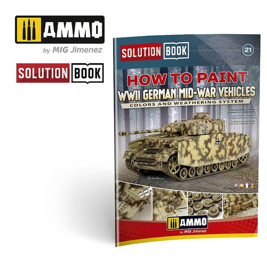 Solution Book 21 How to Paint WWII German Mid-War Vehicles A.MIG-6527