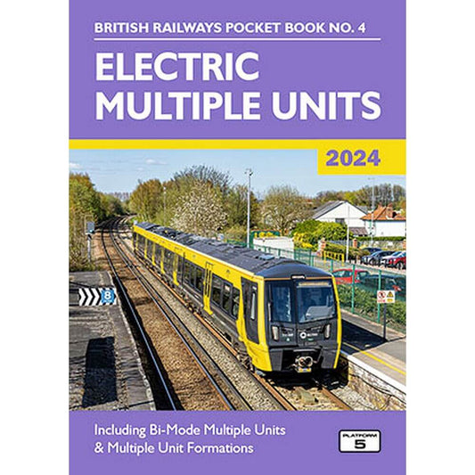 British Railways Pocket Book 4 - Electric Multiple Units 2024 Softback Platform 5