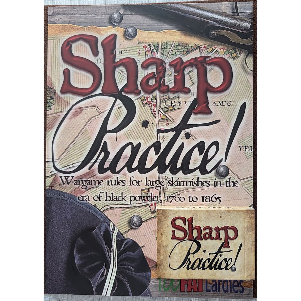 Sharp Practice II & Cards Rulebook Too Fat Lardies