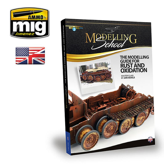 Ammo Mig The Modelling Guide for Rust and Oxidation AMIG6098