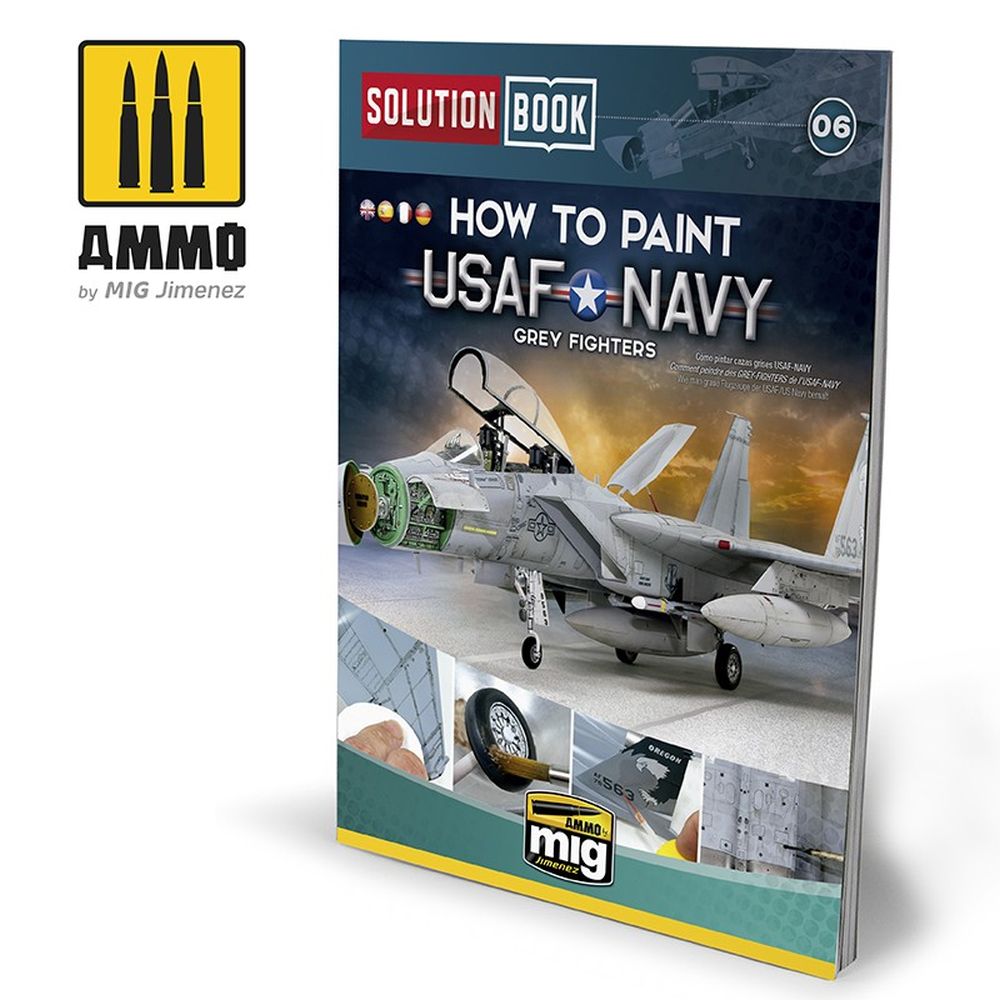 Solution Book 06 How To Paint USAF Navy Grey Fighters AMIG6509