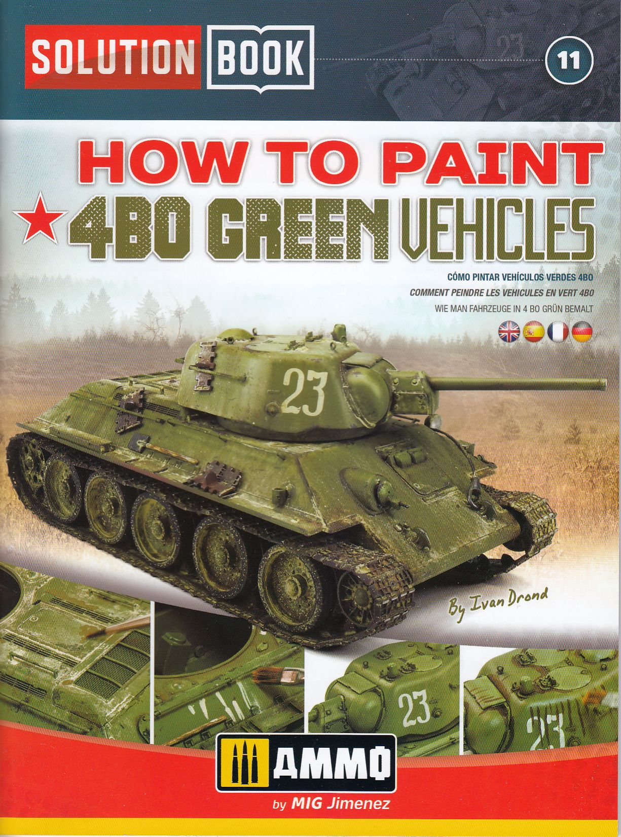 Solution Book 11 How To Paint 4BO Russian Green Vehicles AMIG6600