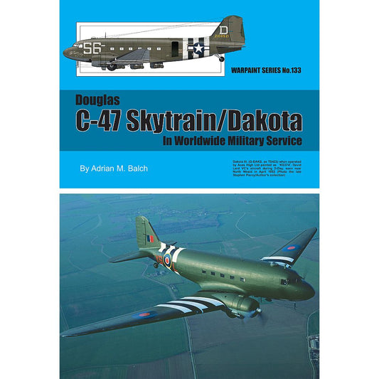 Warpaint Series No 133 Douglas C-47 Skytrain / Dakota