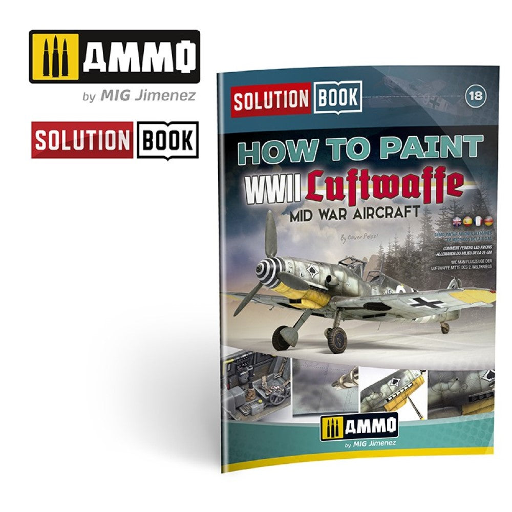 Solution Book 18 How To Paint WWII Luftwaffe Mid War Aircraft A.MIG-6526